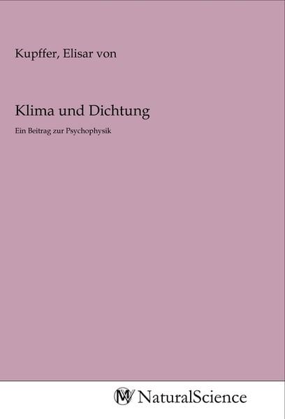 Klima und Dichtung, Taschenbuch von , MV-NaturalScience, 9783968785967