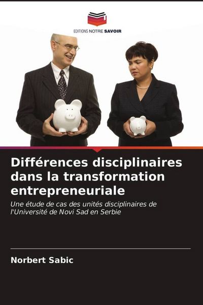 Produktbild: Diff&eacute;rences disciplinaires dans la transformation entrepreneuriale