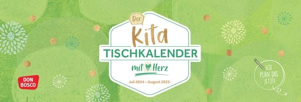 Der Kita-Tischkalender mit Herz (Juli 2024 – August 2025)