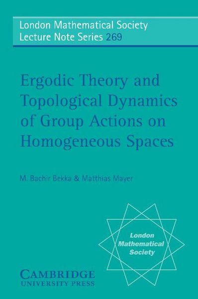Produktbild: Ergodic Theory and Topological Dynamics of Group Actions on Homogeneous Spaces