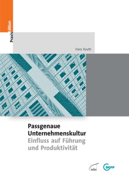 Produktbild: Passgenaue Unternehmenskultur