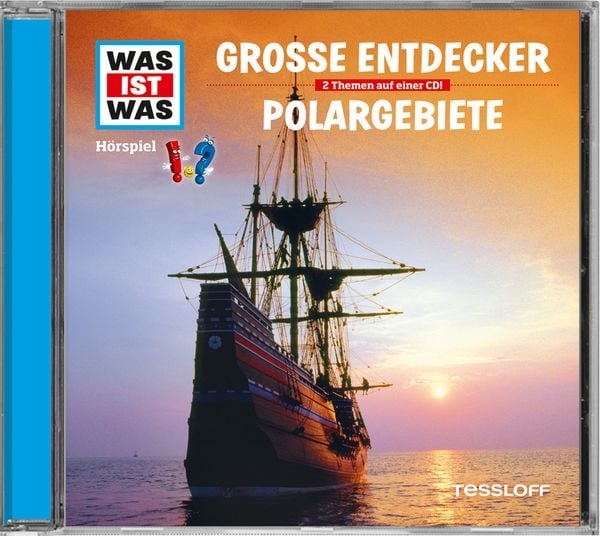 WAS IST WAS Hörspiel-CD: Entdecker/ Polargebiete