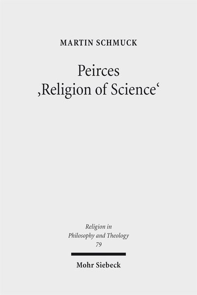 Produktbild: Peirces 'Religion of Science'