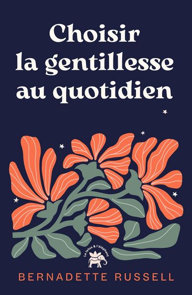 Produktbild: Choisir la gentillesse au quotidien