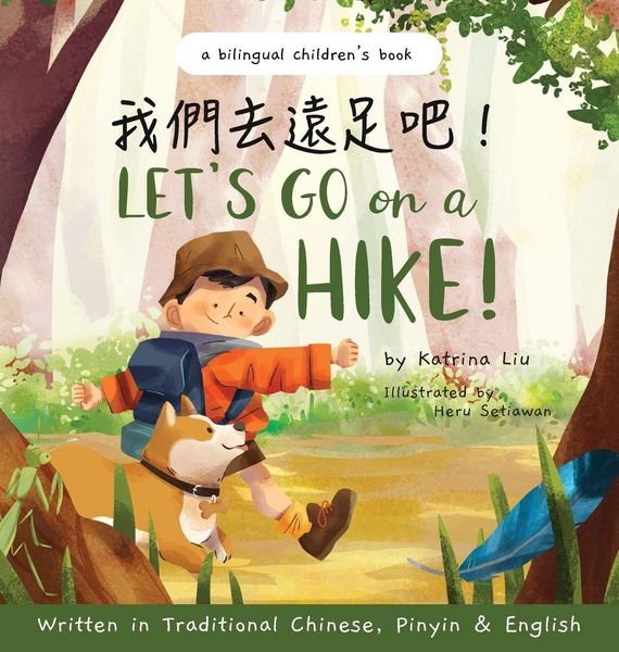 Produktbild: Let's go on a hike! Written in Traditional Chinese, Pinyin and English