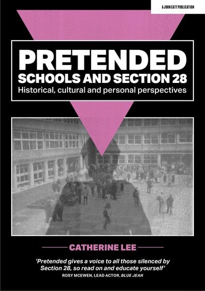 Produktbild: Pretended: Schools and Section 28