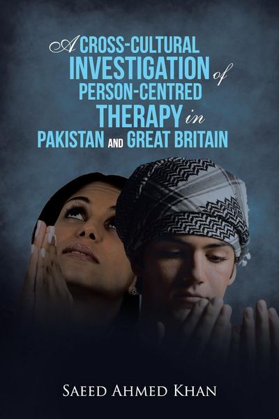 Produktbild: A Cross-Cultural Investigation of Person-Centred Therapy in Pakistan and Great Britain