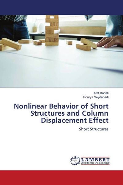 Produktbild: Nonlinear Behavior of Short Structures and Column Displacement Effect