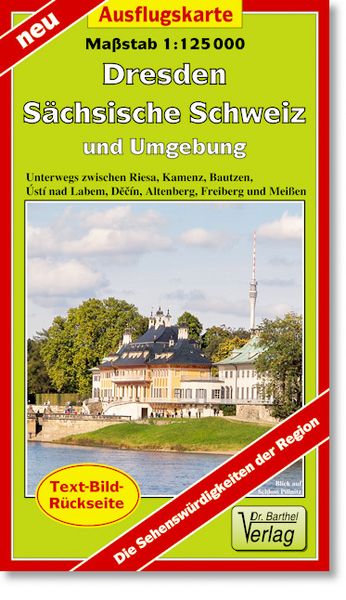 Produktbild: Ausflugskarte Dresden, S&auml;chsische Schweiz und Umgebung 1 : 125 000