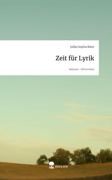 Produktbild: Zeit f&uuml;r Lyrik. Life is a Story - story.one