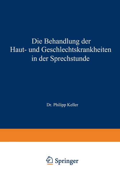 Produktbild: Die Behandlung der Haut- und Geschlechtskrankheiten in der Sprechstunde