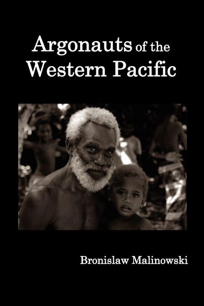 Produktbild: Argonauts of the Western Pacific; An Account of Native Enterprise and Adventure in the Archipelagoes of Melanesian New Guinea.