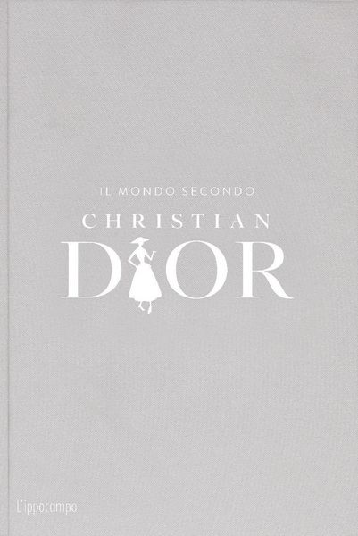 Produktbild: Il mondo secondo Christian Dior