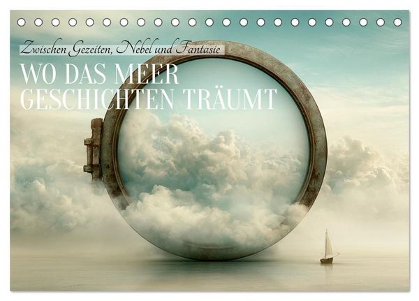 Produktbild: Wo das Meer Geschichten tr&auml;umt (Tischkalender 2027 DIN A5 quer), CALVENDO Monatskalender