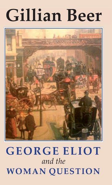 Produktbild: George Eliot and the Woman Question