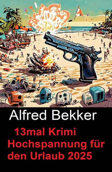 Produktbild: 13mal Krimi Hochspannung f&uuml;r den Urlaub 2025