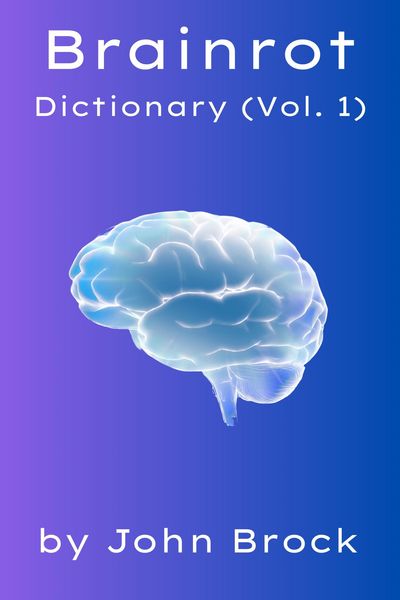Produktbild: Brainrot Dictionary (Vol. 1)