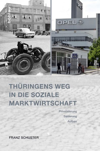 Produktbild: Th&uuml;ringens Weg in die Soziale Marktwirtschaft