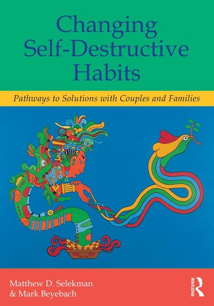 Produktbild: Changing Self-Destructive Habits