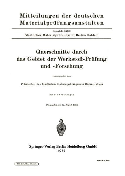 Produktbild: Querschnitte durch das Gebiet der Werkstoff-Pr&uuml;fung und -Forschung