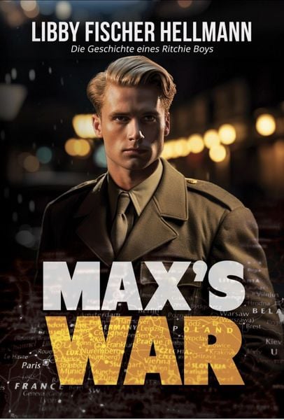 Produktbild: Max's War: Die Geschichte Eines Ritchie Boys (German Edition)