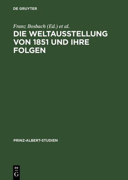 Produktbild: Die Weltausstellung von 1851 und ihre Folgen