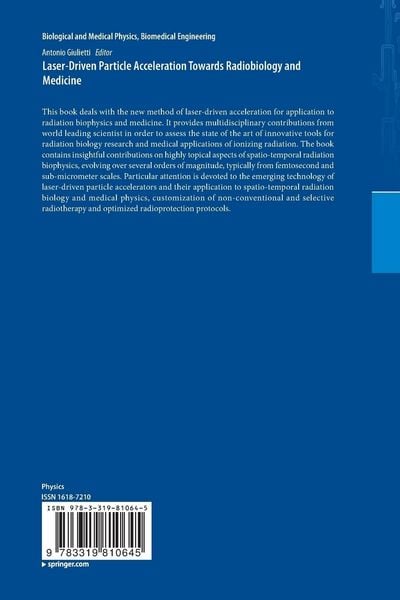 Produktbild: Laser-Driven Particle Acceleration Towards Radiobiology and Medicine