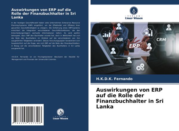 Auswirkungen von ERP auf die Rolle der Finanzbuchhalter in Sri Lanka, Taschenbuch von H. K. D. K. Fernando, Verlag Unser Wissen, 9786204157306