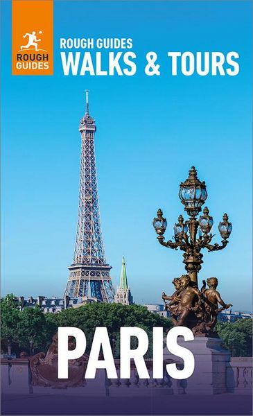 Produktbild: Rough Guides Walks and Tours Paris: Top 20 Itineraries for Your Trip: Travel Guide eBook
