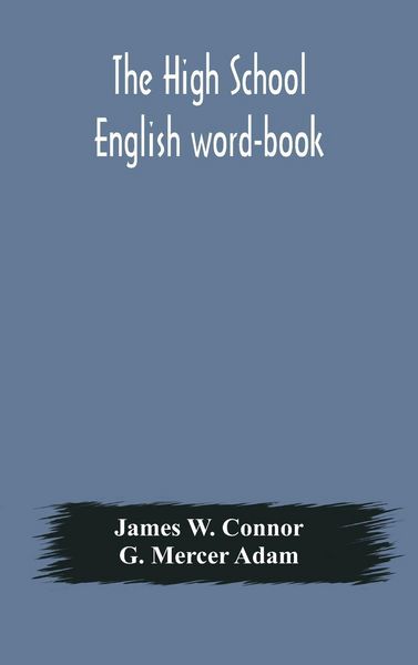 Produktbild: The High School English Word-Book