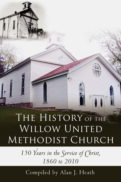 Produktbild: The History of the Willow United Methodist Church