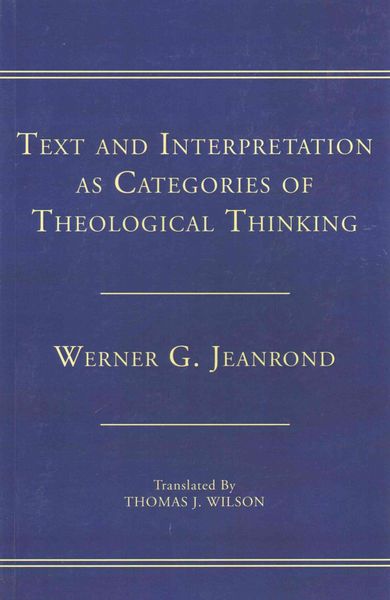 Produktbild: Text and Interpretation as Categories of Theological Thinking