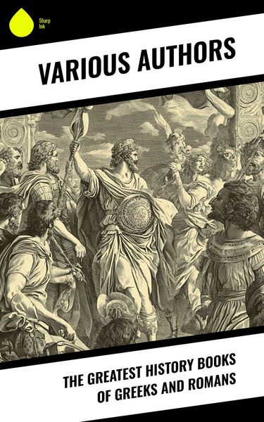 Produktbild: The Greatest History Books of Greeks and Romans