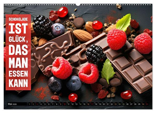 Produktbild: Schokolade - die s&uuml;&szlig;e Verf&uuml;hrung - coole Spr&uuml;che (hochwertiger Premium Wandkalender 2026 DIN A2 quer), Kunstdruck in Hochglanz