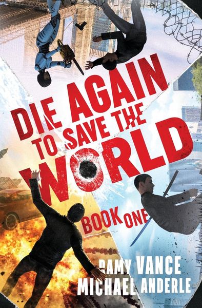 Produktbild: Die Again To Save the World