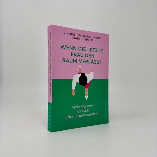 Wenn die letzte Frau den Raum verlässt