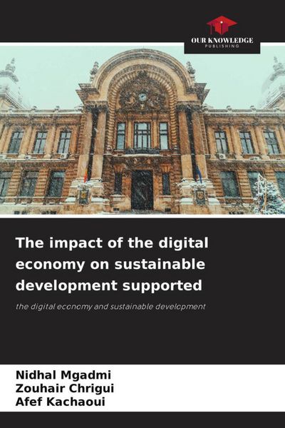 Produktbild: The impact of the digital economy on sustainable development supported