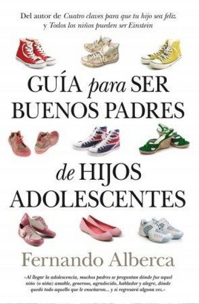 Produktbild: Guia Para Ser Buenos Padres de Hijos Adolescentes -V2*