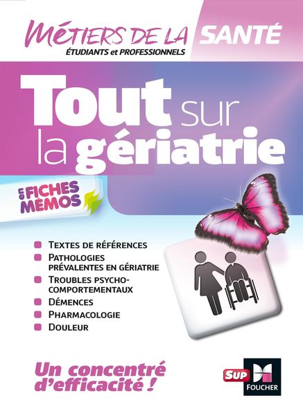 Produktbild: Tout sur la G&eacute;riatrie - Infirmier - IFSI - DEI - R&eacute;vision