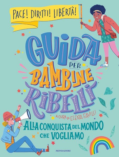 Produktbild: Guida per bambine ribelli. Alla conquista del mondo che vogliamo