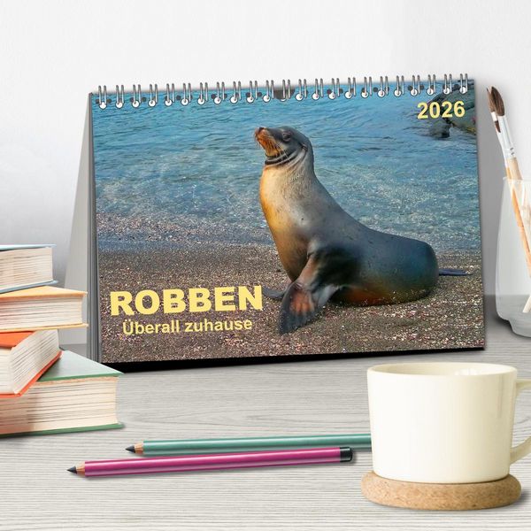 Produktbild: Robben - &uuml;berall zuhause (Tischkalender 2026 DIN A5 quer), CALVENDO Monatskalender