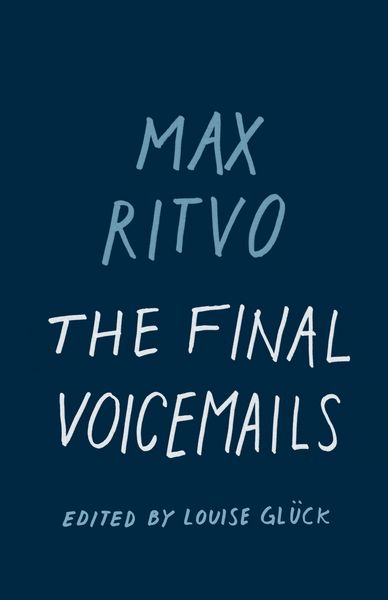Produktbild: The Final Voicemails: Poems