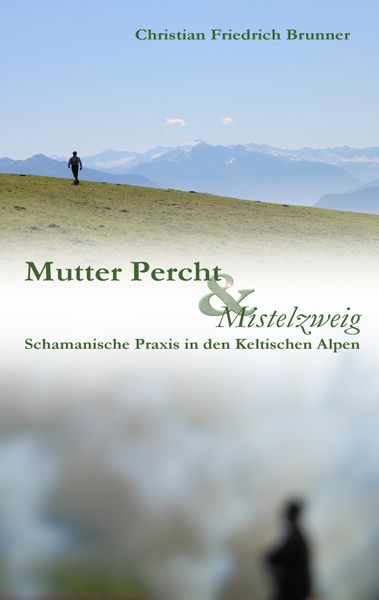 Produktbild: Mutter Percht und Mistelzweig