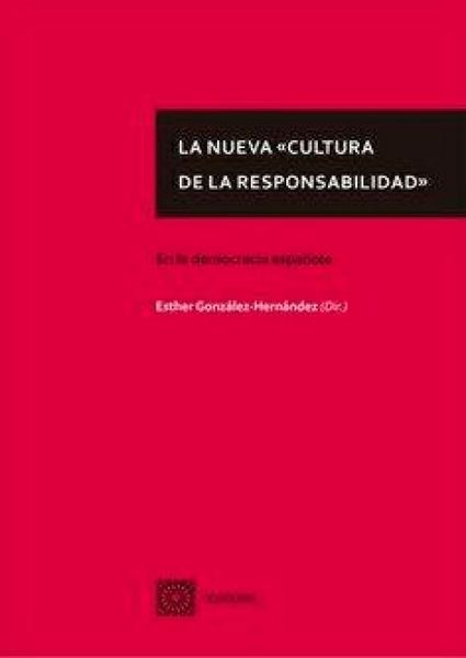 Produktbild: La nueva "cultura de la responsabilidad" : en la democracia espa&ntilde;ola