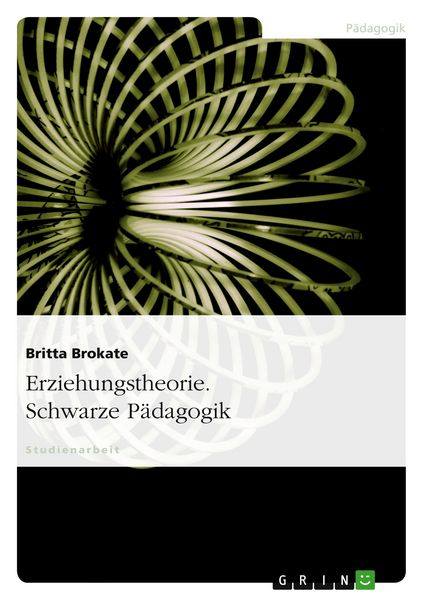 Produktbild: Erziehungstheorie. Schwarze P&auml;dagogik