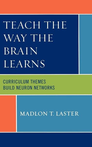 Produktbild: Teach the Way the Brain Learns