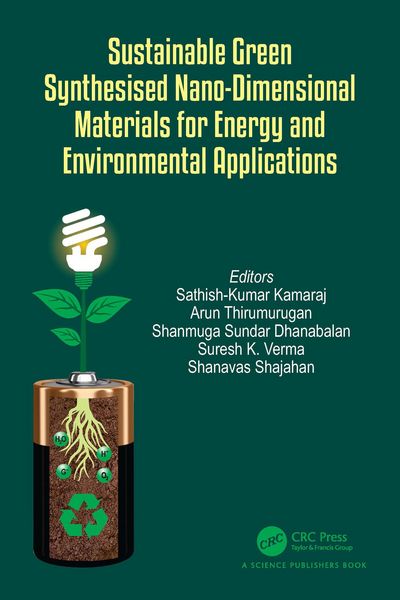Produktbild: Sustainable Green Synthesised Nano-Dimensional Materials for Energy and Environmental Applications