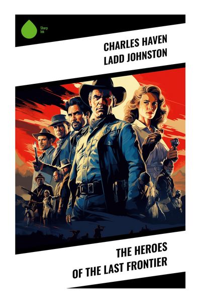 Produktbild: The Heroes of the Last Frontier