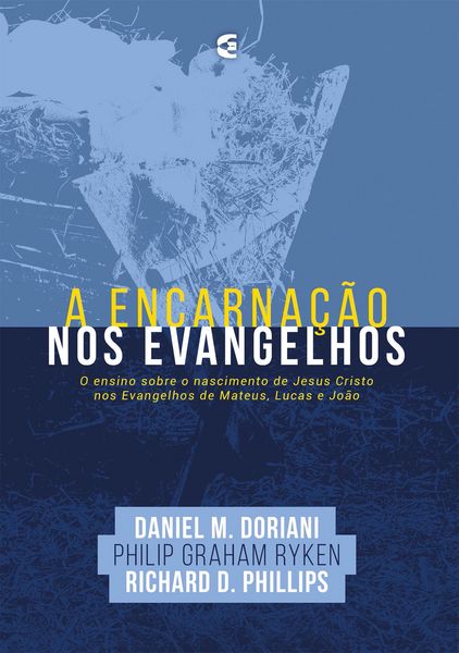 Produktbild: A encarna&ccedil;&atilde;o nos Evangelhos