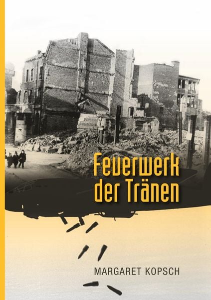 Produktbild: Feuerwerk der Tr&auml;nen